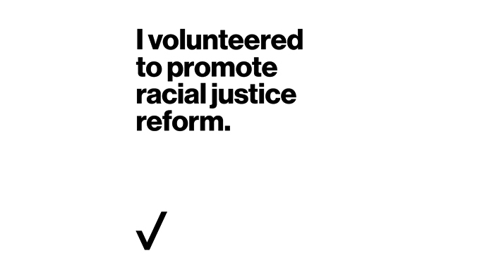 I volunteered to promote racial justice reform. 