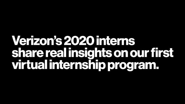Verizon’s 2020 Interns share real insights on our first virtual internship program | Verizon