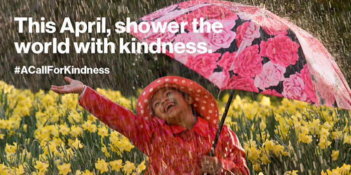 This April, shower the world with kindness