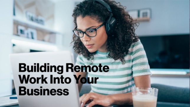 Working Remotely | Verizon Small Business Digital Ready
