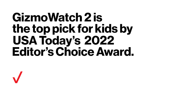 ‘GizmoWatch 2 Is The Top Pick For Kids By USA Today’s 2022 Editor’s Choice Award.’ | Gizmowatch