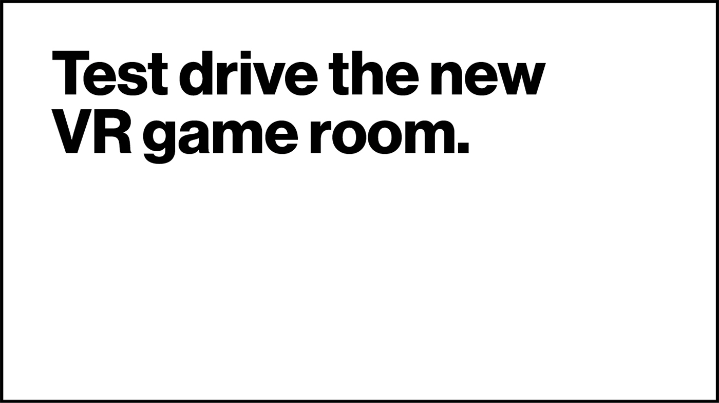 Test Drive The New VR Game Room. | VR Room