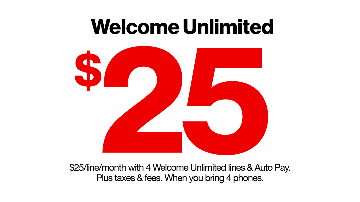 Switch to Verizon for just $25 per line.