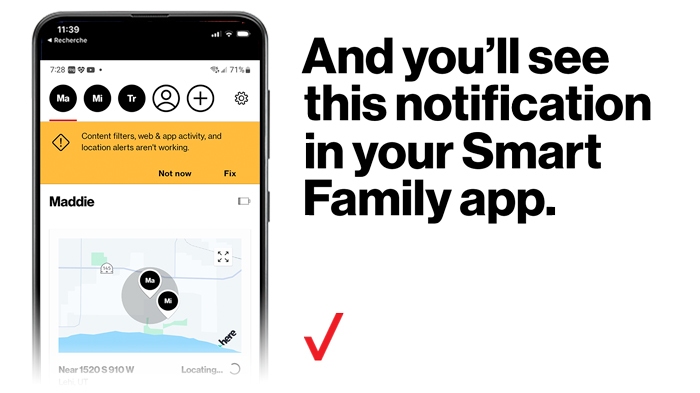 ‘And You’ll See This Notification In Your Smart Family App.’ | Verizon Smart Family App