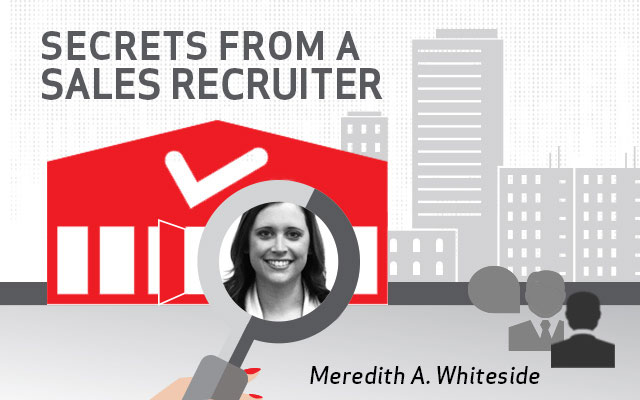 Secrets From A Sales Recruiter: Meredith Whiteside