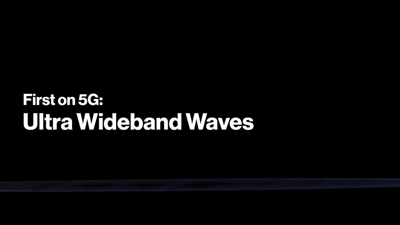 5G Ultra Wideband Waves | Best for a good reason.