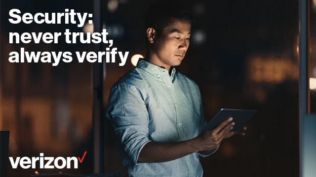 security never trust always verify